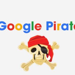 Thuật toán Google Pirate là gì & Ảnh hưởng thế nào đến SEO?