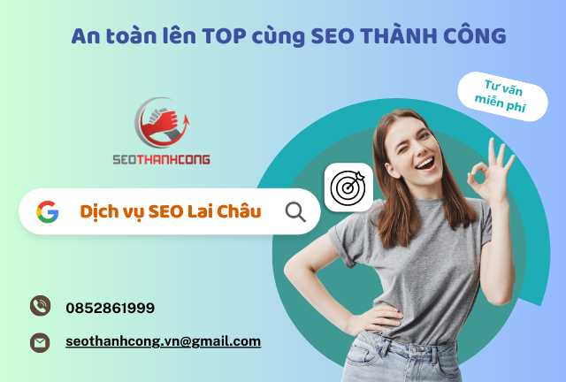 Dịch vụ SEO chuyên nghiệp tại Lai Châu giúp website của bạn thành công