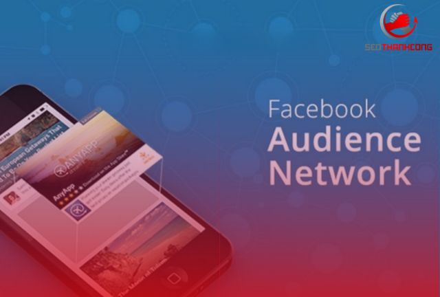 Facebook Audience Network là gì?