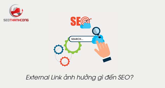 External Link là gì? Ảnh hưởng gì đến SEO?