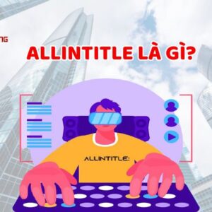 Allintitle Là Gì? Giúp Seoer dễ dàng phân tích từ khóa?